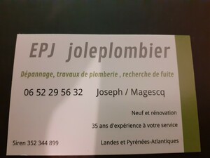 EPJ Joleplombier Magescq, Plomberie générale, Débouchage d'évier, Débouchage de douche, Débouchage de lavabo, Débouchage de wc et toilettes, Débouchage et dégorgement toutes canalisations, Dépannage plomberie, Installation de cumulus, Installation douche à l'italienne, Plomberie générale